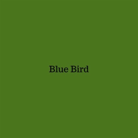 Blue Bird