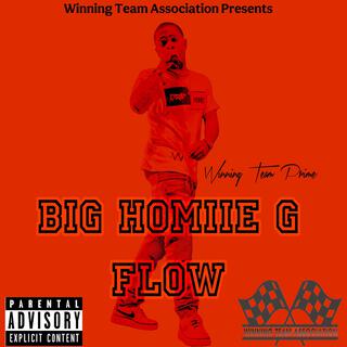 Big Homiie G Flow