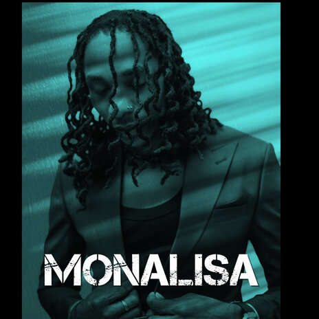 Monalisa | Boomplay Music