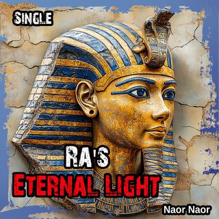 Ra's Eternal Light lyrics | Boomplay Music