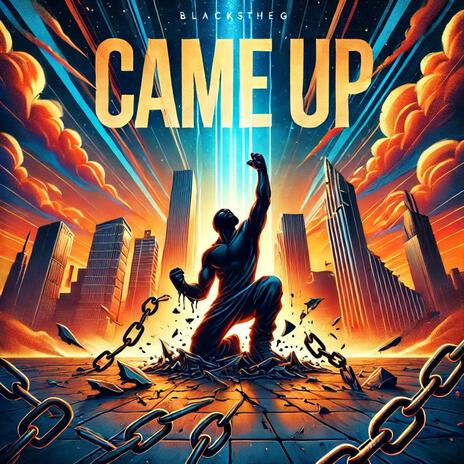 Came Up | Boomplay Music