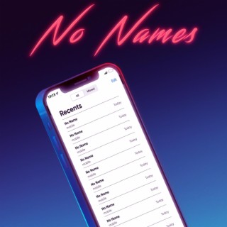 No Names