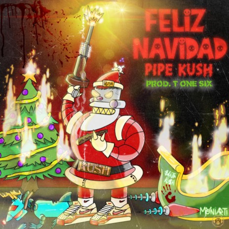 Feliz Navidad Kush