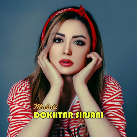 Dokhtar Sirjani | Boomplay Music