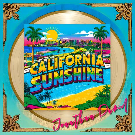 California Sunshine | Boomplay Music