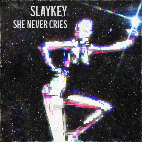 She Never Cries | Boomplay Music