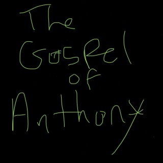 The Gospel of Anthony