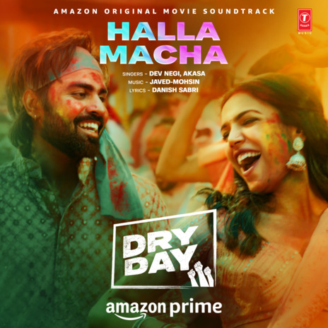 Halla Macha (From Dry Day) ft. Akasa | Boomplay Music