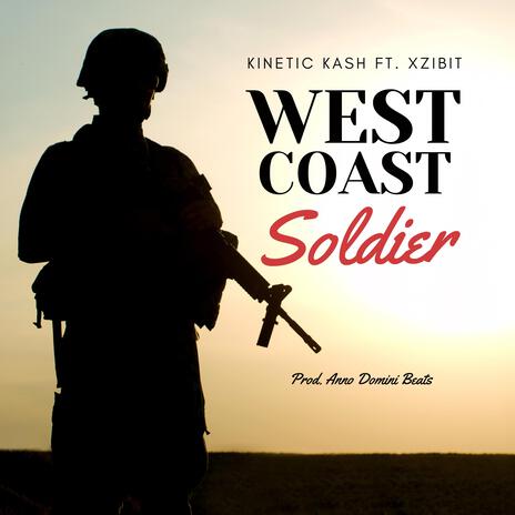 West Coast Soldier ft. Xzibit