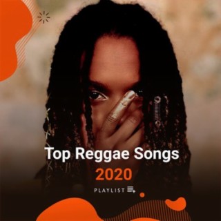 Top Reggae Songs 2020