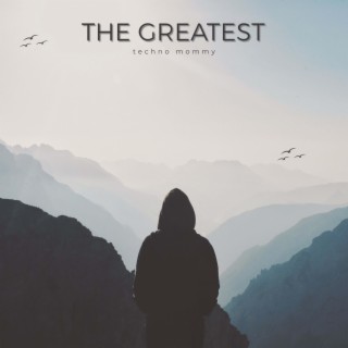THE GREATEST (TEKKNO)