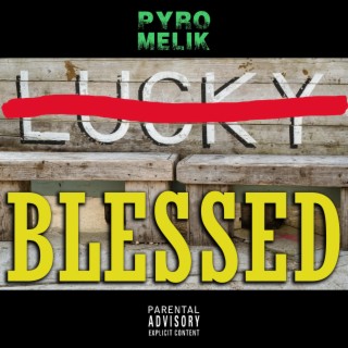 Blessed lyrics | Boomplay Music