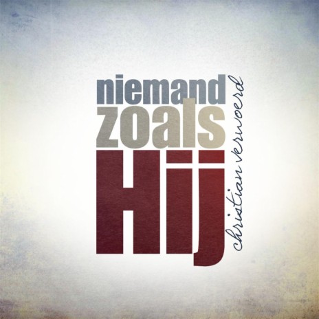 Niemand Zoals Hij | Boomplay Music