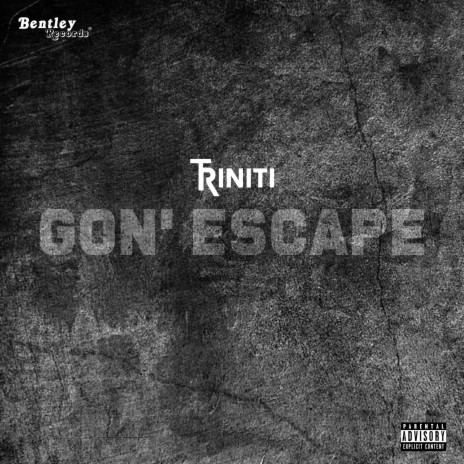 Gon' Escape | Boomplay Music