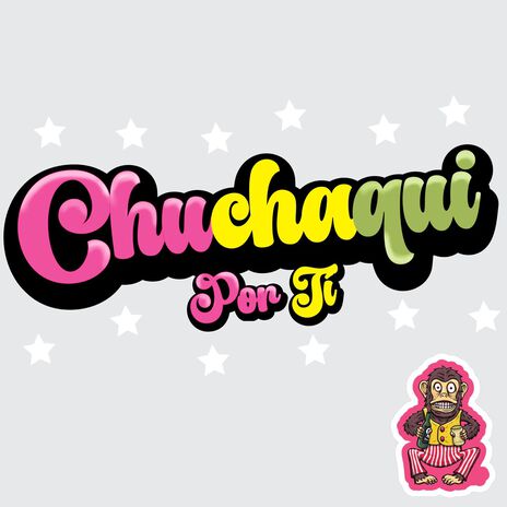 Chuchaqui Por Ti | Boomplay Music