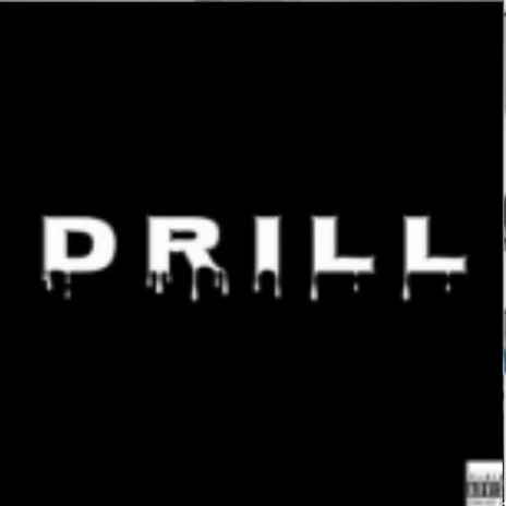 Drill | Boomplay Music