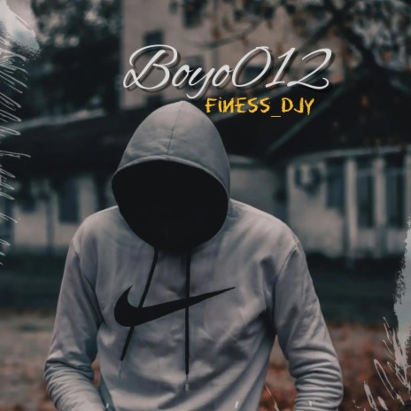 Boyo012 | Boomplay Music