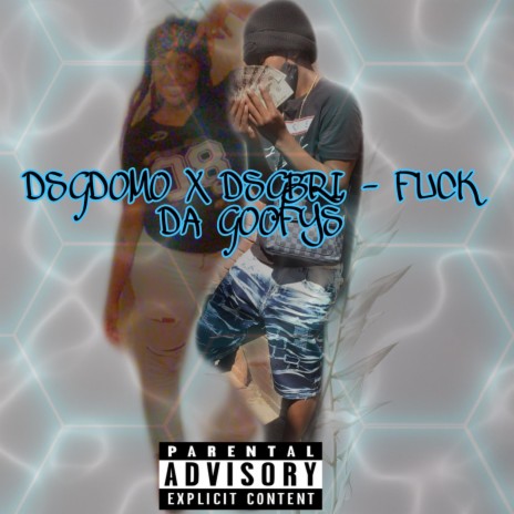 DSG DOMO (FUCK DA GOOFYS) ft. DSGBRI