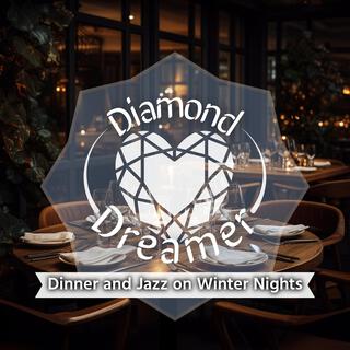 Dinner and Jazz on Winter Nights