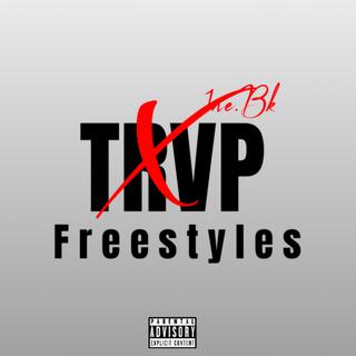 TRVP FREESTYLES