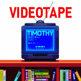 VIDEOTAPE lyrics | Boomplay Music
