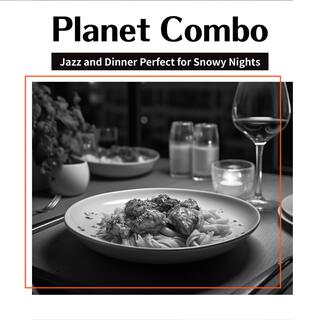 Jazz and Dinner Perfect for Snowy Nights