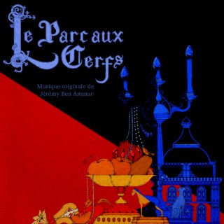 Le Parc Aux Cerfs (Original Motion Picture Soundtrack)