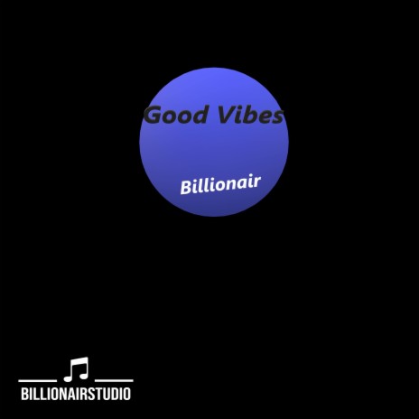 Good Vibes | Boomplay Music