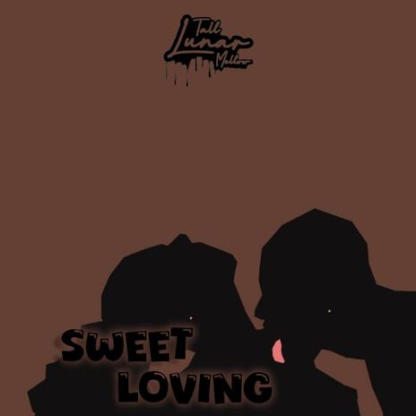 Sweet Loving