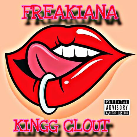 Freakiana | Boomplay Music