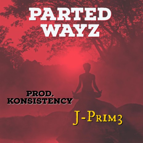 PARTED WAYZ | Boomplay Music