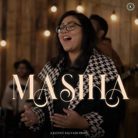 MASIHA ft. Merlyn Salvadi & Blessy Simon | Boomplay Music