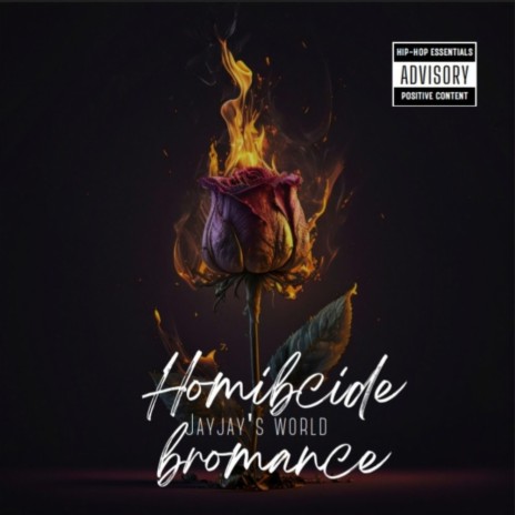 Homicide bromance | Boomplay Music