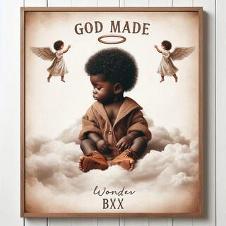 God Made lyrics | Boomplay Music