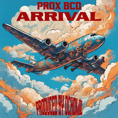 Arrival | Boomplay Music