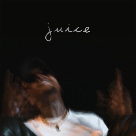 JUICE | Boomplay Music