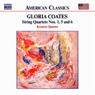 Coates, G.: String Quartets Nos. 1, 5 and 6