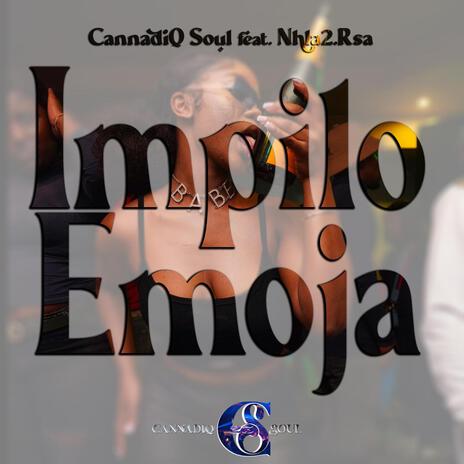 Impilo Emoja ft. Nhla2.Rsa | Boomplay Music