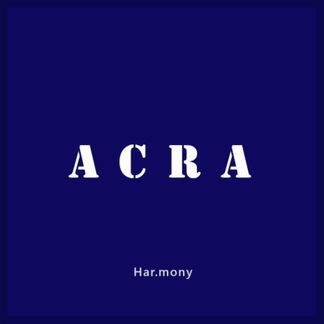 Acra | Boomplay Music