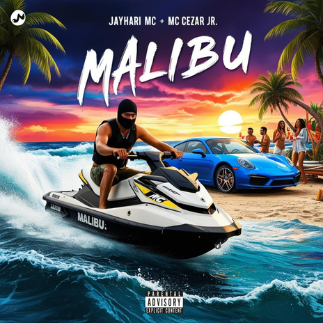 Malibu ft. MC CEZAR JR | Boomplay Music