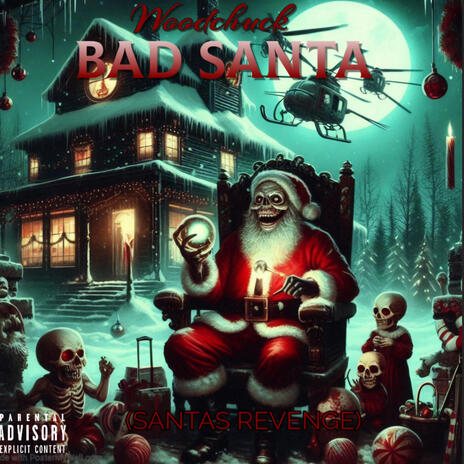 Bad Santa (santas revenge)