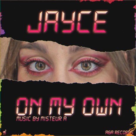 On My Own (2023 Remaster) ft. Jayce | Boomplay Music