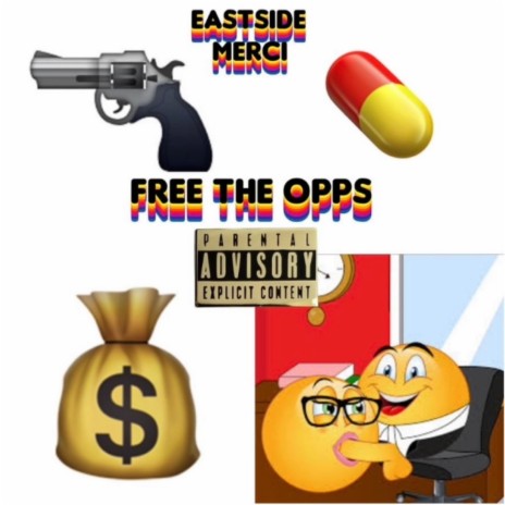 Free The Opps | Boomplay Music