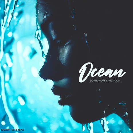 Ocean ft. Heikoon | Boomplay Music