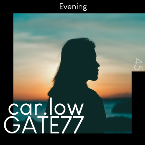 Evening ft. car.low | Boomplay Music