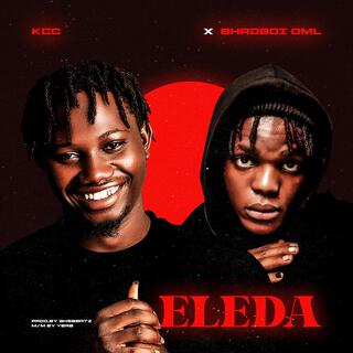 Eleda (Shomi) ft. BhadBoi OML lyrics | Boomplay Music