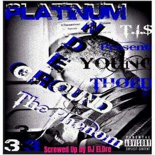 Platinum Underground 3 (Screwed)