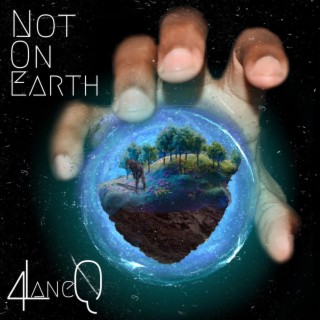 Not On Earth