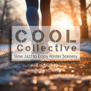 Slow Jazz to Enjoy Winter Scenery