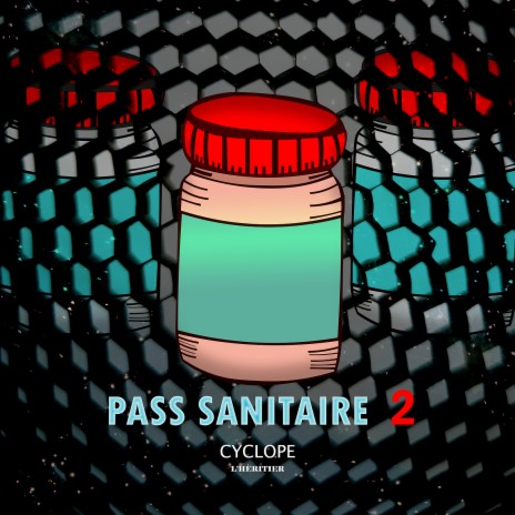 Pass Sanitaire 2 | Boomplay Music